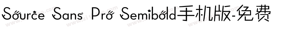 Source Sans Pro Semibold手机版字体转换